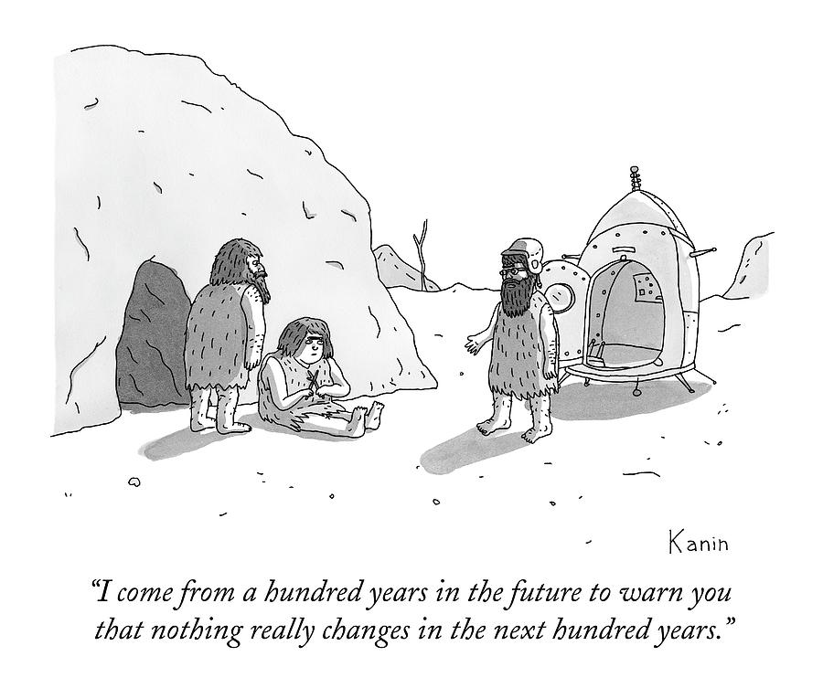 A Caveman Who Has Stepped Out Of A Time Machine by Zachary Kanin