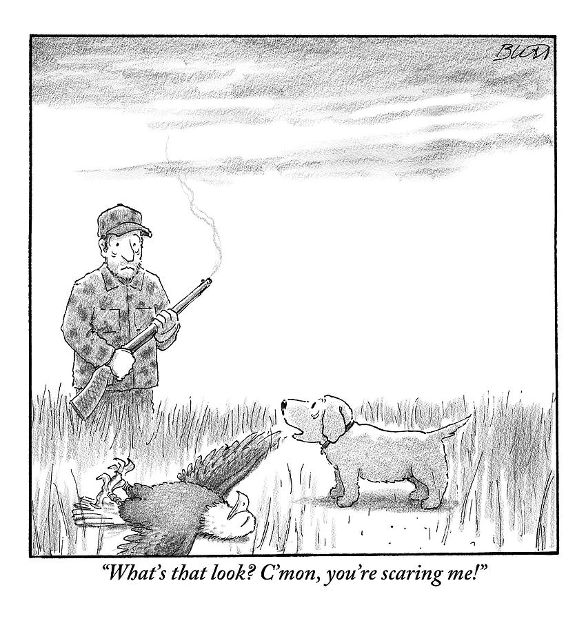 A Hunting Dog Addresses His Master Who Looks Drawing by Harry Bliss