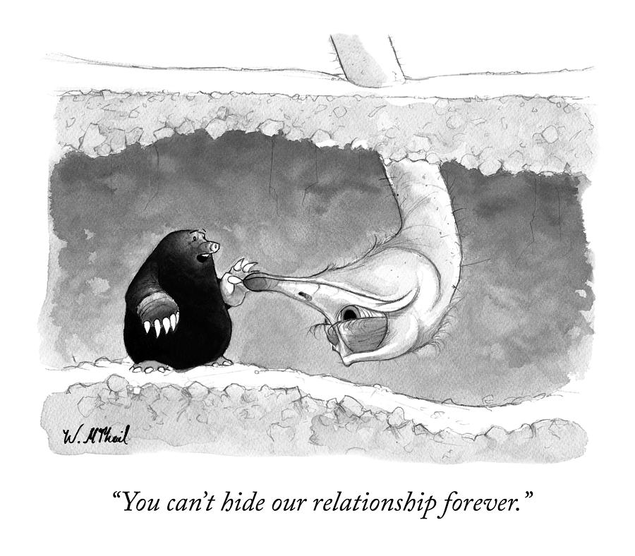 An Underground Mole Says To A Ostrich Poking Drawing by Will McPhail