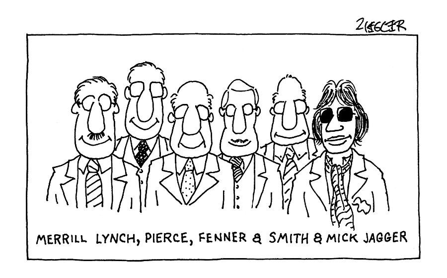 Mick Jagger Joins Corporate Figures Drawing - merrill Lynch by Jack Ziegler