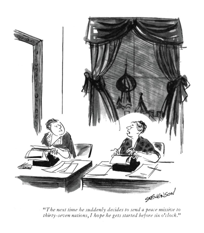 The Next Time He Suddenly Decides To Send A Peace Drawing by James Stevenson