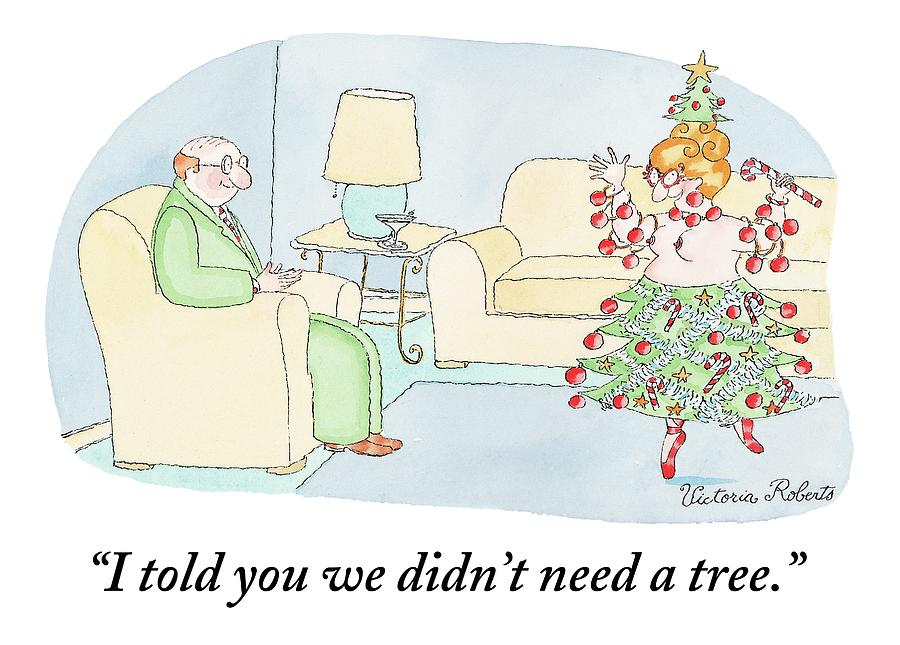 Woman Is Dressed As A Christmas Tree Drawing by Victoria Roberts