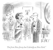 I'm From New Jersey But I Identify As New York #1 Drawing by Christopher Weyant