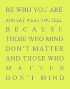 Be who you are Digital Art by Georgia Clare