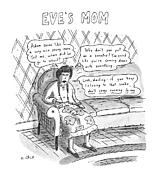 Eve's Mom Drawing by Roz Chast