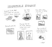 Irrefutable Evidence Drawing by Roz Chast