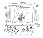 Is There A Doctor Of Literature In The House? Drawing by Michael Maslin