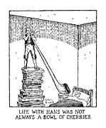 Life With Hans Was Not Always A Bowl Of Cherries Drawing by Glen Baxter