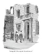 So Long, Bill. This Is My Club. You Can't Come In Drawing by Robert Weber