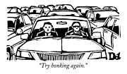 Two Men In A Car Are Stuck In Traffic Drawing by Drew Dernavich