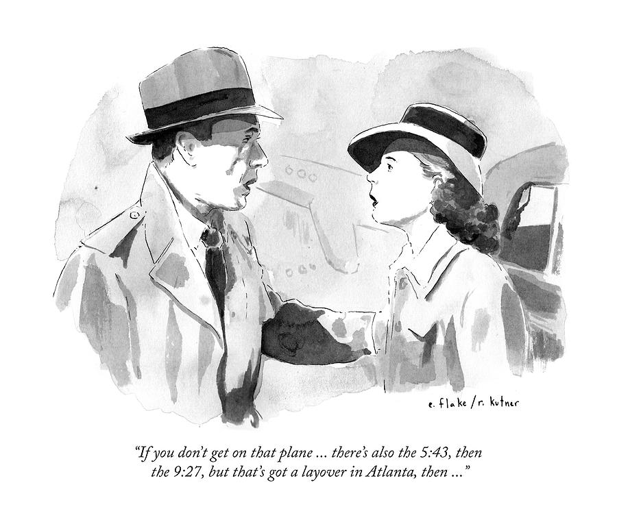 Humphrey Bogart and Ingrid Bergman Scene Drawing - If you dont get on that plane by Emily Flake and Rob Kutner