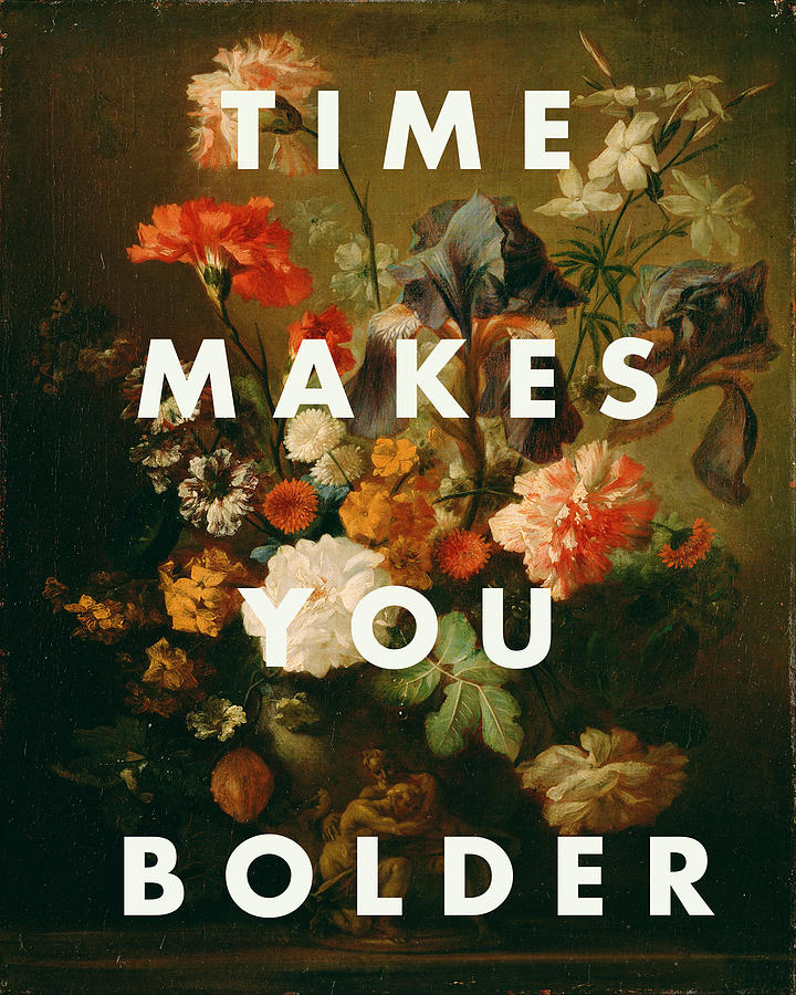 Time Makes You Bolder Message Digital Art - Landslide Lyrics Poster by Georgia Clare