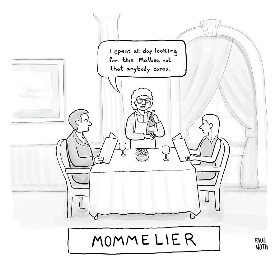 Mom and Sommelier at Dinner Drawing - Mommelier by Paul Noth
