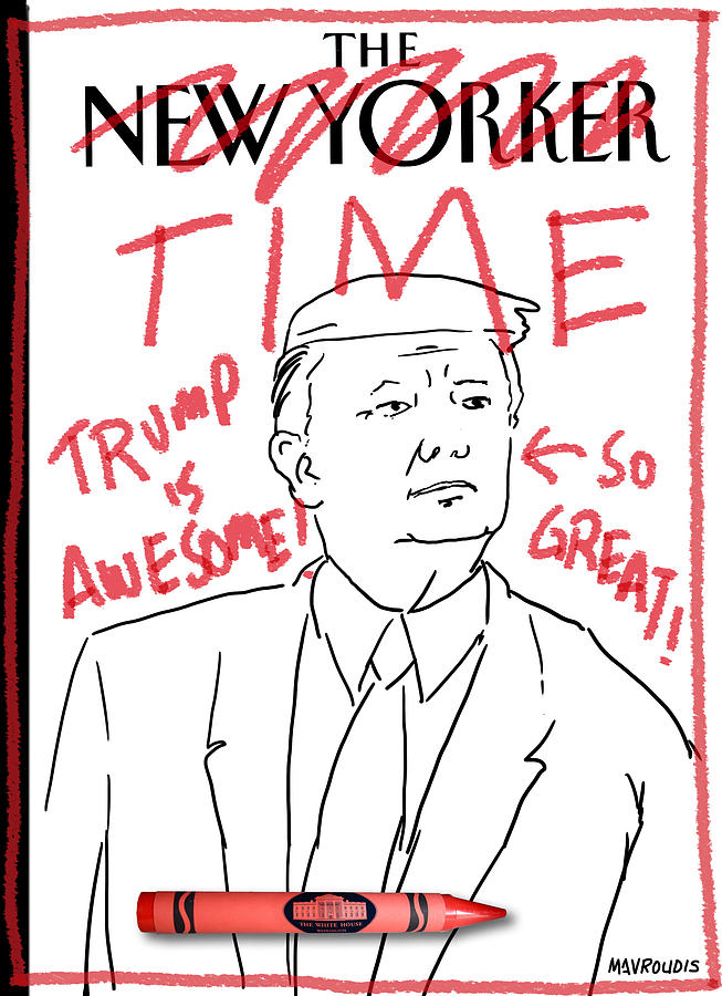 Donald Trump Magazine Parody Drawing - Trump Time by John Mavroudis