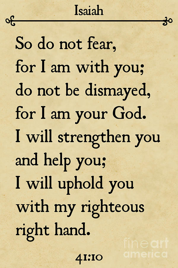 Isaiah 41 10  - Inspirational Quotes Wall Art Collection #3 Painting by Mark Lawrence