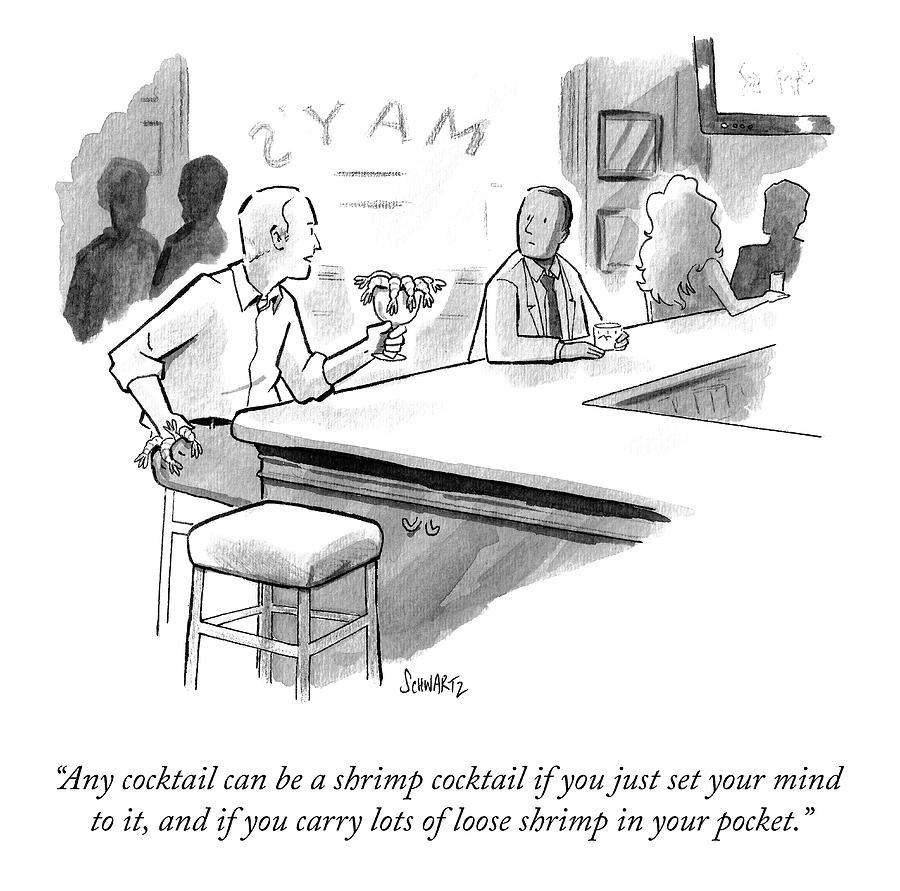 Bar Conversation About Shrimp Cocktails Drawing - A Shrimp Cocktail by Benjamin Schwartz