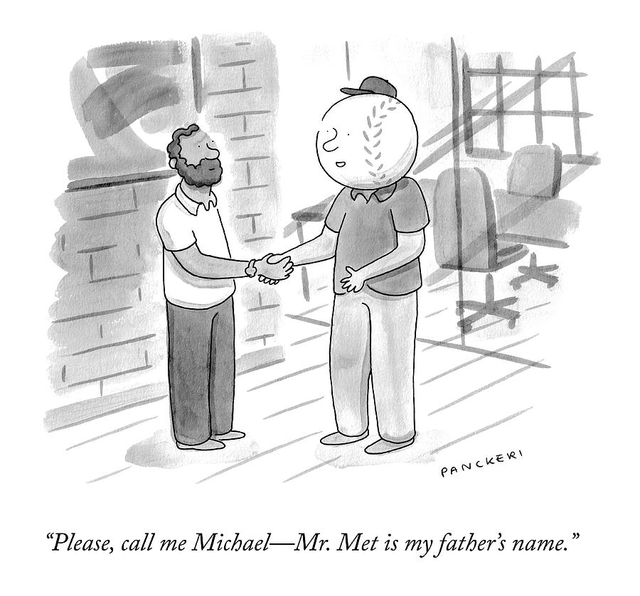 Mr. Met Introduces as Michael Drawing - Call Me Michael by Drew Panckeri