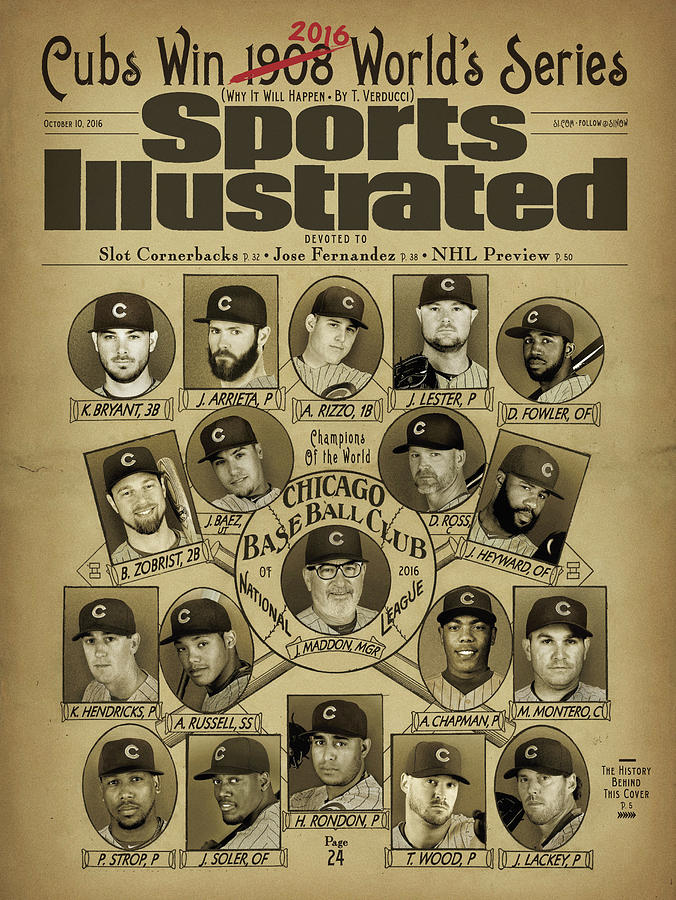 Chicago Cubs 2016 World Series Champions Photograph - Cubs Win 2016 Worlds Series Why It Will Happen Sports Illustrated Cover by Sports Illustrated