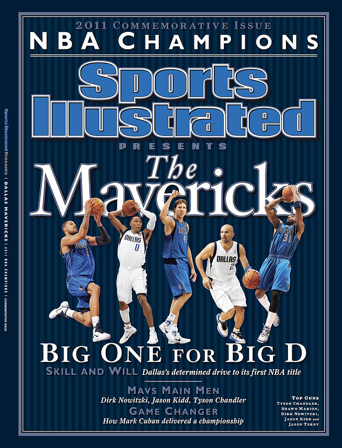 Dallas Mavericks, 2011 Nba Champions Sports Illustrated Cover by