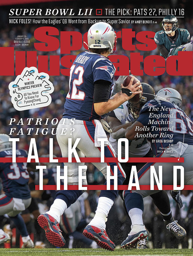 Tom Brady in Sports Illustrated Cover Photograph - Patriots Fatigue Talk To The Hand Sports Illustrated Cover by Sports Illustrated