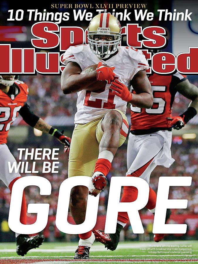 Frank Gore in Sports Illustrated Cover Photograph - There Will Be Gore Super Bowl Xlvii Preview Issue Sports Illustrated Cover by Sports Illustrated