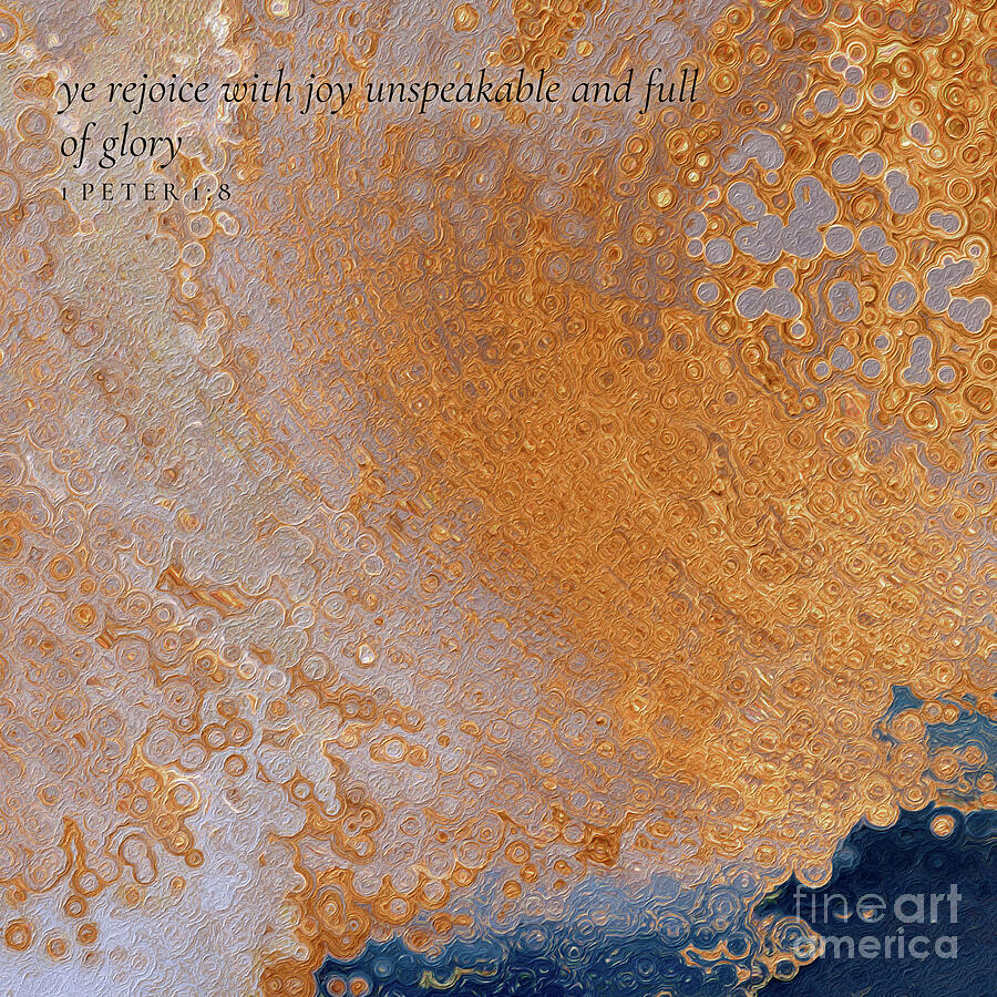 1 Peter 1 8 Square Christian Art, Joy Unspeakable Painting by Mark Lawrence