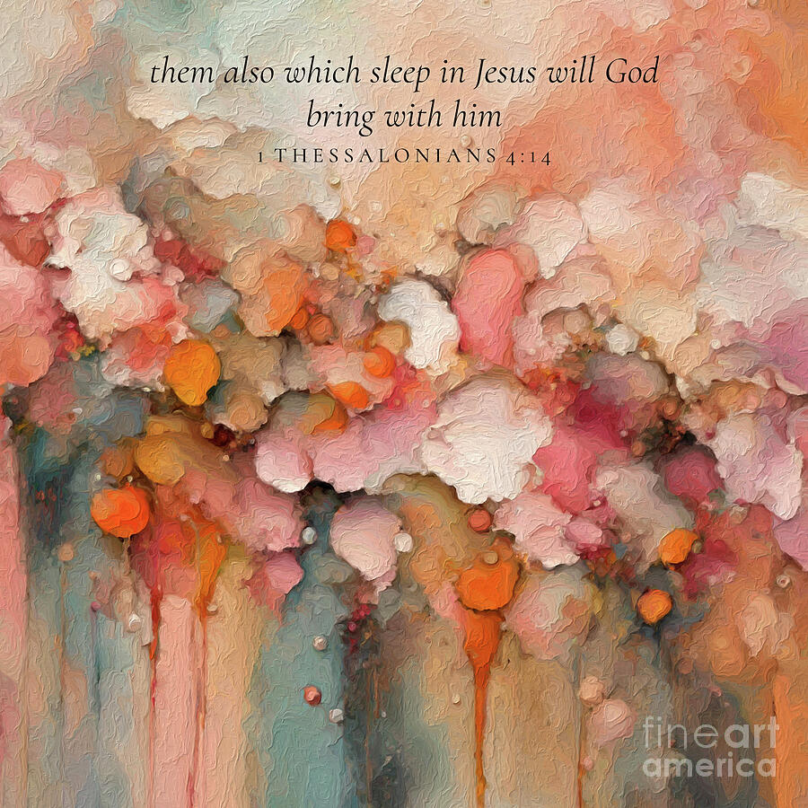 1 Thessalonians 4 14 Square Christian Art, Jesus Died And Rose Again Painting by Mark Lawrence