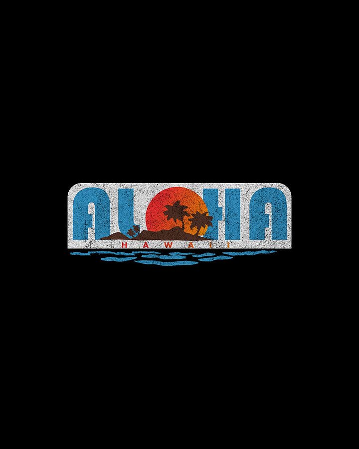 Aloha Hawaii Digital Art by Flippin Sweet Gear