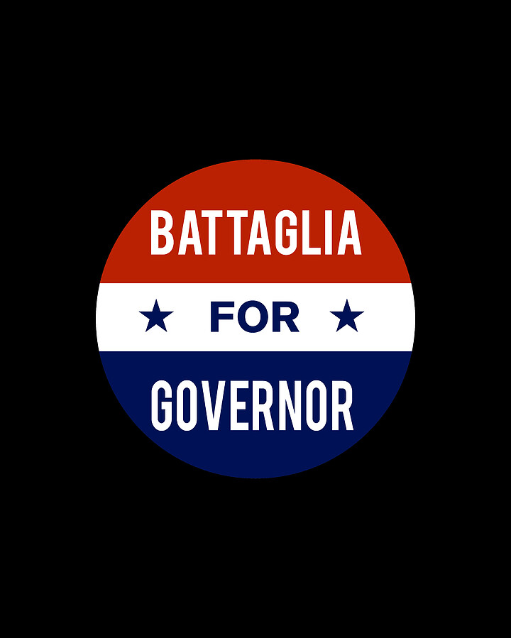 Battaglia For Governor Digital Art by Flippin Sweet Gear