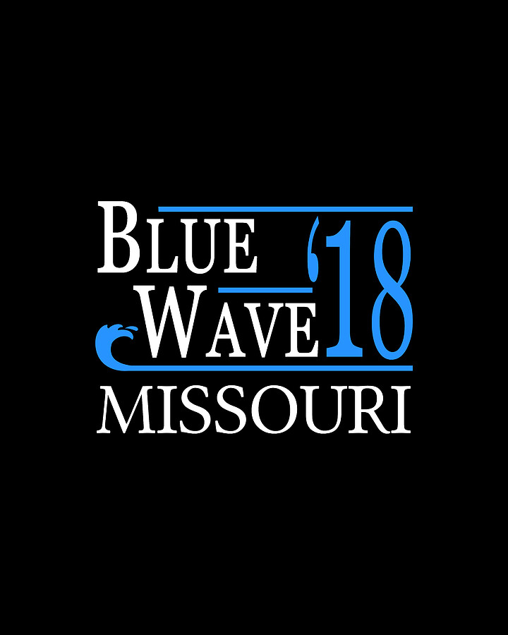 Blue Wave MISSOURI Vote Democrat Digital Art by Flippin Sweet Gear