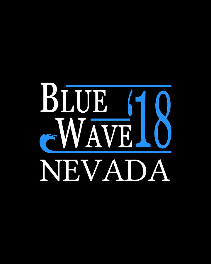 Blue Wave NEVADA Vote Democrat Digital Art by Flippin Sweet Gear