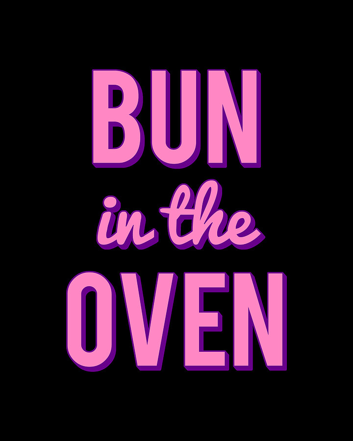 Bun In The Oven Digital Art by Flippin Sweet Gear