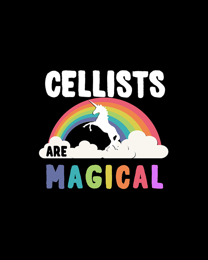 Cellists Are Magical Digital Art by Flippin Sweet Gear