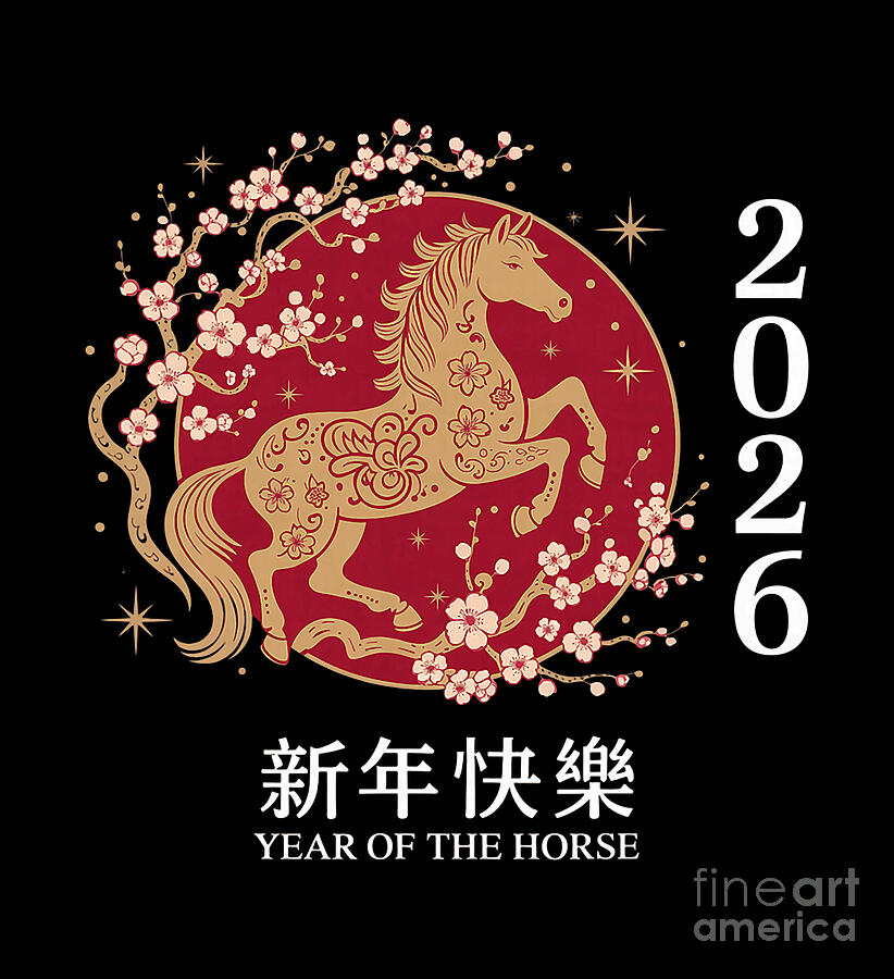Chinese New Year 2026 Year of The Horse 2026 Digital Art by Studi Alex ...