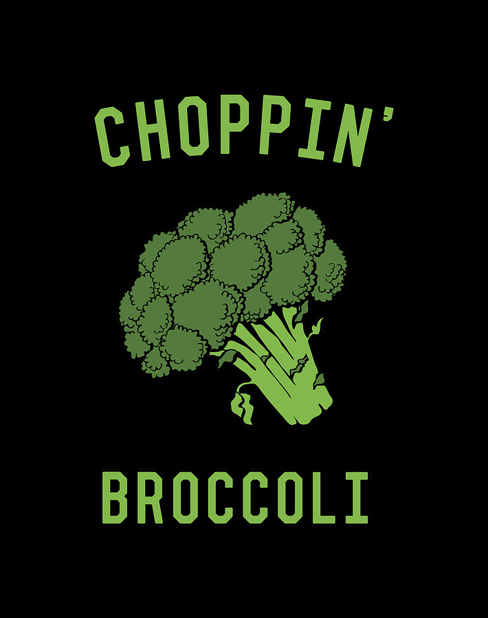 Choppin Broccoli Digital Art by Flippin Sweet Gear