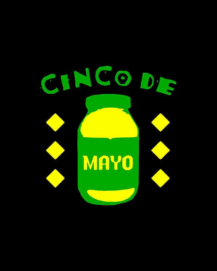 Cinco De Mayo Digital Art by Flippin Sweet Gear