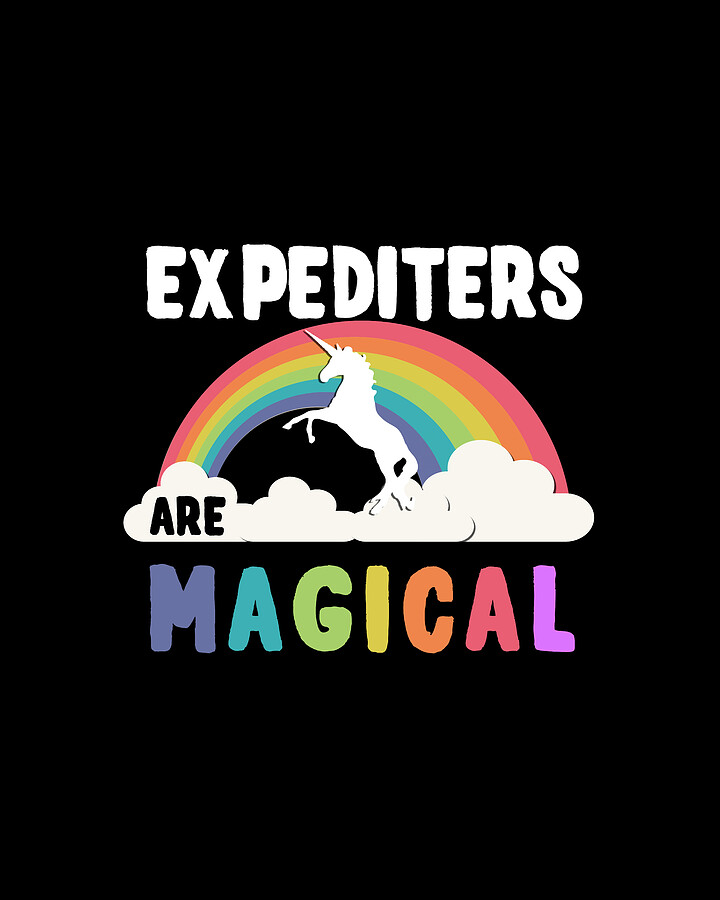 Expediters Are Magical Digital Art by Flippin Sweet Gear