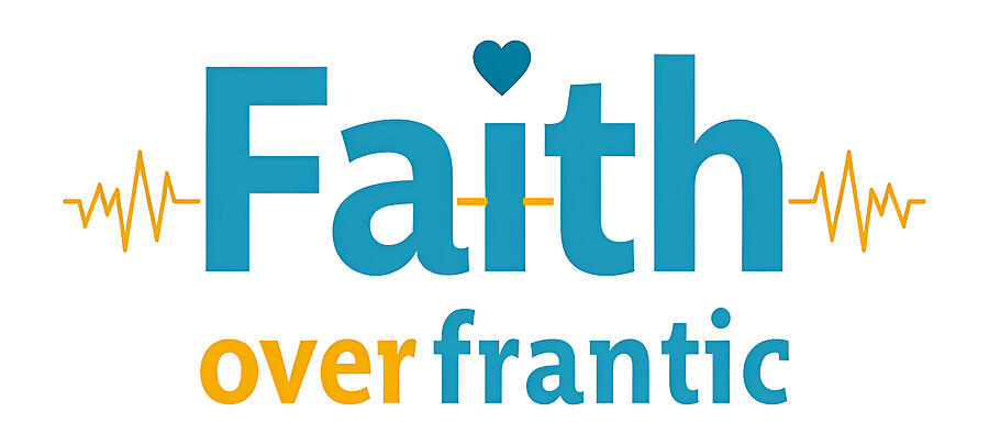 Faith Over Frantic Digital Art by Reeves Abram - Pastor Reeves Studio - Metal Posters
