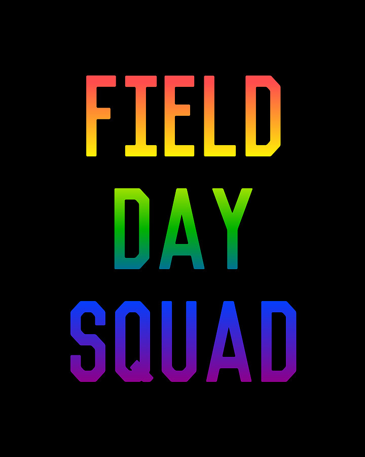 Field Day Squad Digital Art by Flippin Sweet Gear