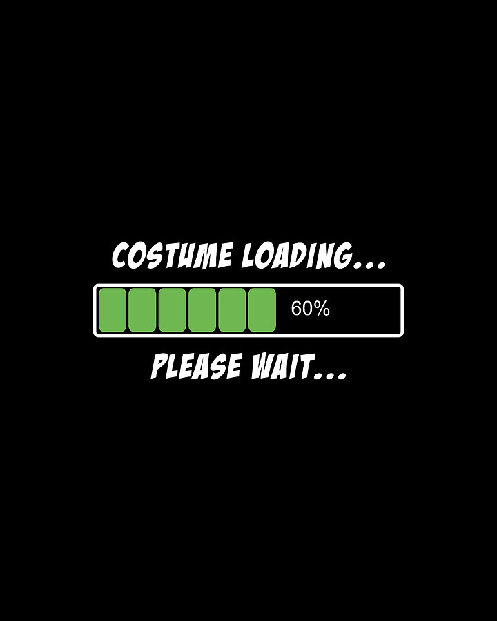 Halloween Costume Loading Please Wait Digital Art by Flippin Sweet Gear