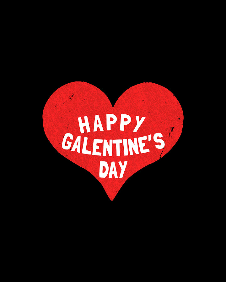 Happy Galentines Day Digital Art by Flippin Sweet Gear