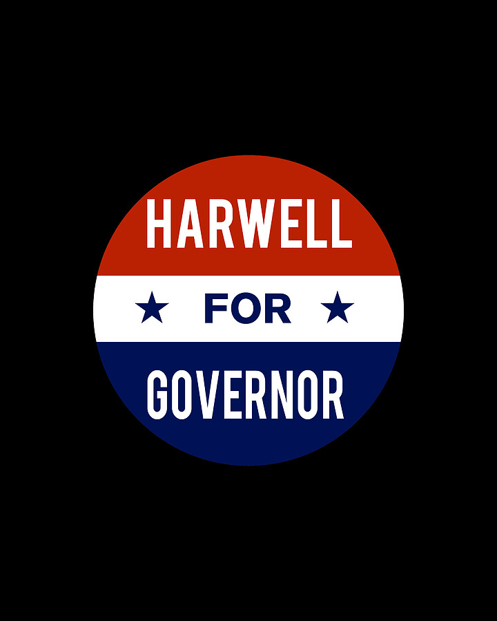 Harwell For Governor Digital Art by Flippin Sweet Gear