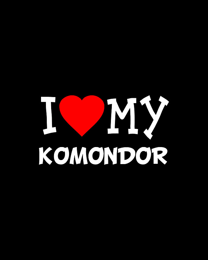 I Love My Komondor Dog Breed Digital Art by Flippin Sweet Gear