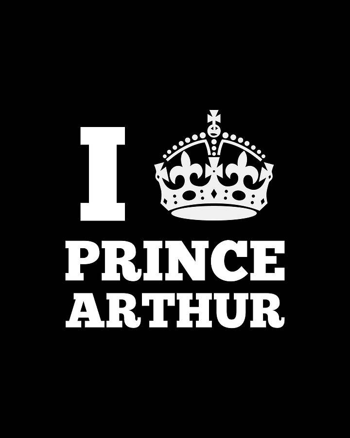 I Love Prince Arthur Digital Art by Flippin Sweet Gear