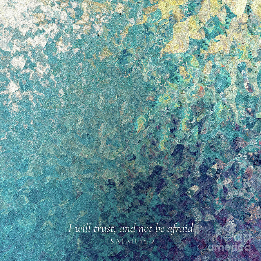 Isaiah 12 2 Square Christian Art, My Strength And My Song Painting by Mark Lawrence