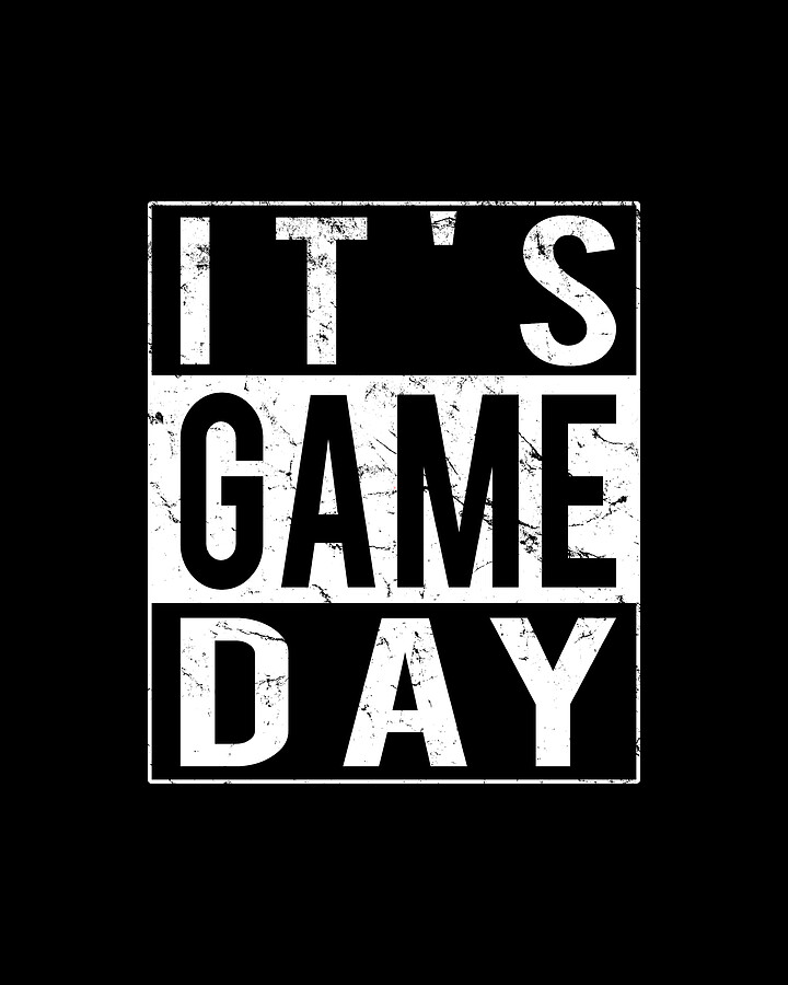 Its Game Day Digital Art by Flippin Sweet Gear