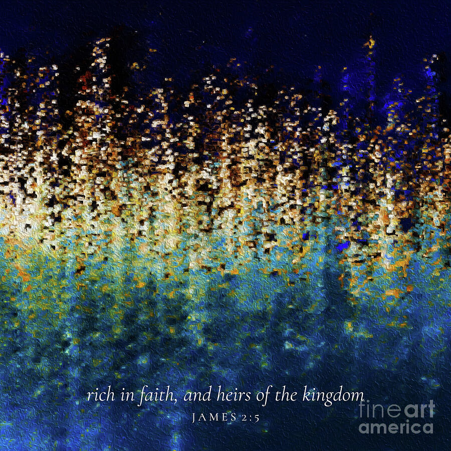 James 2 5 Square Christian Art, Heirs Of The Kingdom Painting by Mark Lawrence