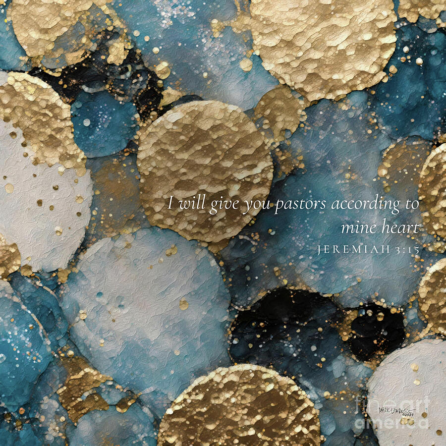 Jeremiah 3 15 Bible Verse Wall Art, Pastors According To Mine Heart Painting by Mark Lawrence
