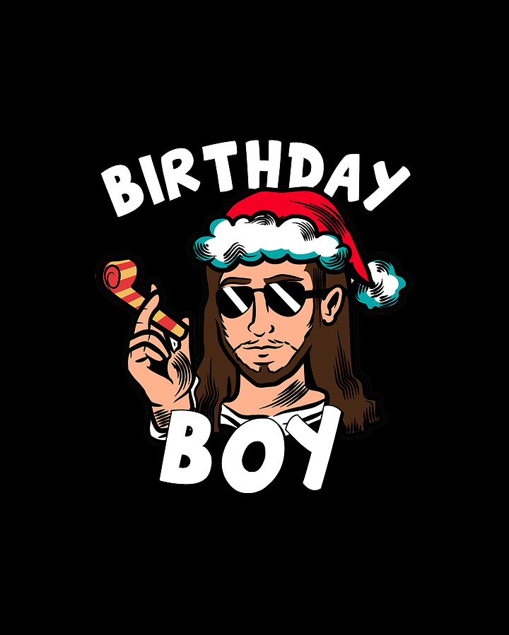 Jesus Birthday Boy Funny Christmas Digital Art by Flippin Sweet Gear