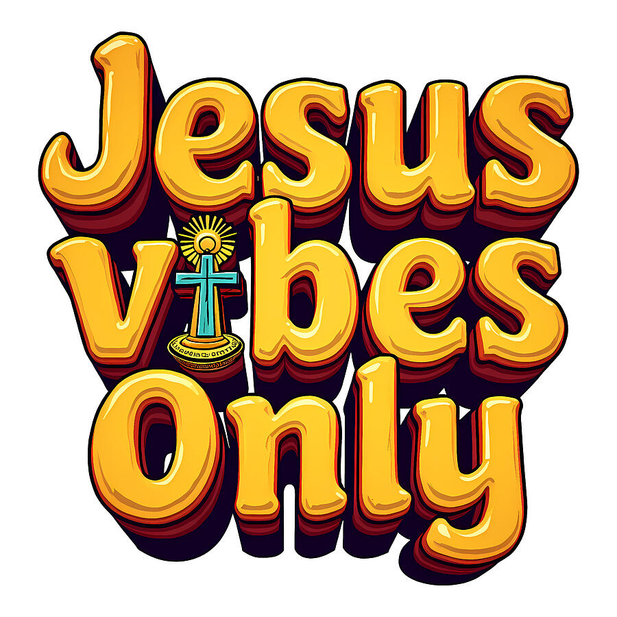 Jesus Vibes Only Digital Art by Reeves Abram - Pastor Reeves Studio - Metal Posters